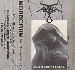 Morborum : When Mourning Begins